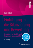 Einführung in die Bilanzierung und Bewertung: Grundlagen im Handels- und Steuerrecht sowie den IFRS 3658387955 Book Cover