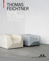 Thomas Feichtner - Edge to Edge: Experimental Design / Experimentelle Gestaltung 3034603428 Book Cover