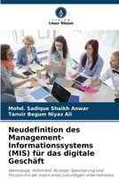 Neudefinition des Management-Informationssystems (MIS) für das digitale Geschäft (German Edition) 6207976657 Book Cover