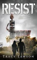 Resist: A YA Dystopian Thriller 1948543354 Book Cover