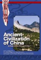 Ancient History Of China (History and Culture of China) 1590848225 Book Cover