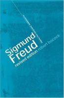Sigmund Freud (Key Sociologists) 0415288177 Book Cover