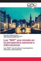 Las NIIF una mirada en la perspectiva nacional e internacional 620211357X Book Cover