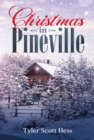 Christmas in Pineville 1729384218 Book Cover