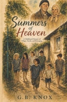 Summers of Heaven 1066693331 Book Cover