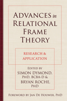 Advances in Relational Frame Theory: Research and Application 1608824470 Book Cover