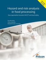 Hazard and risk analysis in food processing: New approaches towards HACCP and food safety 1517297583 Book Cover