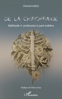 De la chiropraxie: Méthode et profession à part entière (French Edition) 2343159688 Book Cover