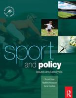 Sport and Policy 0750685948 Book Cover