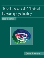Textbook of Clinical Neuropsychiatry 0340806249 Book Cover
