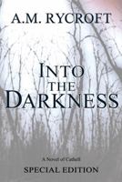 Into the Darkness 0986088447 Book Cover