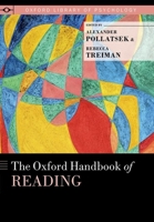 The Oxford Handbook of Reading 0199324573 Book Cover