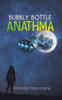 Bubbly Bottle Anathma 1528934571 Book Cover