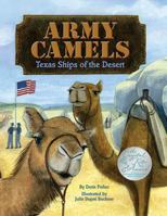 Army Camels: Texas Ships of the Desert 1455624381 Book Cover