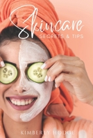 Skincare: Secrets & Tips (Beauty) B0CK3XLLDY Book Cover