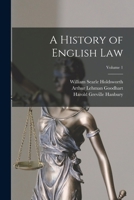A History of English Law, Volume 1 101563365X Book Cover