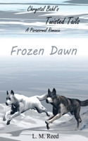 Frozen Dawn 1489526080 Book Cover