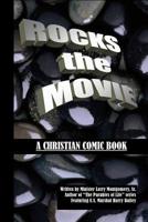 Rocks the Movie 1535356022 Book Cover