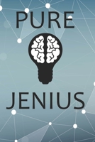 Pure Jenius: Funny Notebook For Nerds Blank College Ruled Lined Writing Journal 1709933526 Book Cover