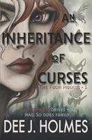 An Inheritance of Curses 1544761651 Book Cover