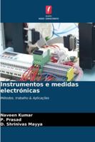Instrumentos e medidas electrónicas: Métodos, trabalho & Aplicações (Portuguese Edition) 6204887998 Book Cover