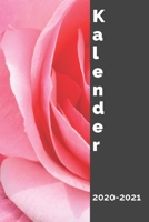 Kalender 2020/2021: A5 Kalender mit Praktischer Wochen�bersicht f�r die Organisation deiner Termine I Jahreskalender mit viel Raum f�r Notizen 1655916165 Book Cover