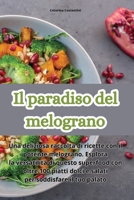 Il paradiso del melograno 1835513689 Book Cover
