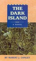 The Dark Island (Real People) 0553560336 Book Cover