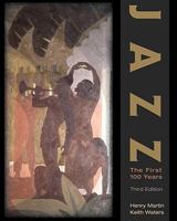 Jazz: The First 100 Years (with Audio CD Primer) 0534628044 Book Cover