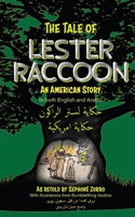 The Tale of Lester Raccoon: An American Story 1947854704 Book Cover