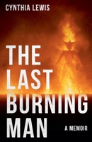 The Last Burning Man B0GVVJNKDP Book Cover