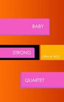 Baby Strong Quartet 1480984191 Book Cover