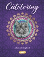 Catoloring : Adult coloring book Vol.1: Funny coloring book for relaxation , 20 different patterns B08S2M4Y4K Book Cover