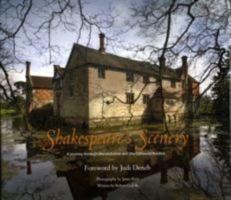 Shakespeare's Scenery: A Journey Through Warwickshire and the Cotswold Borders 0954101146 Book Cover