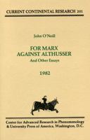 For Marx Against Althusser 0819128163 Book Cover