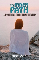 The Inner Path: A Practical Guide to Meditation 1068841745 Book Cover