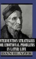 Intervention Strategies for Emotional Problems in Later Life (Master Work) 1568212208 Book Cover