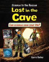 Lost in the Cave 0778716996 Book Cover