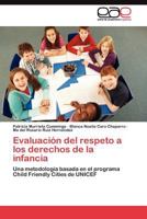 Evaluacion del Respeto a Los Derechos de La Infancia 3845485248 Book Cover