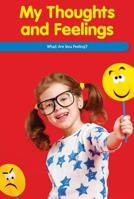 My Thoughts and Feelings: What Are You Feeling? 1725354918 Book Cover