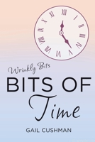 Bits of Time 1737628856 Book Cover
