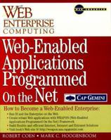 Web-Enabled Applications Programmed on the Net: How to Become a Web-Enabled Enterprise 0070117748 Book Cover