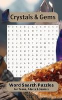 Crystals & Gems Word Search Puzzle Book: A Relaxing Word Search Puzzle Book for Crystal & Gem Lovers, Mindfulness, and Stress Relief, 7x10 Spiritual Word Search Book B0G7J3ML8X Book Cover