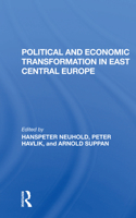 Political and Economic Transformation in East Central Europe 0367298791 Book Cover