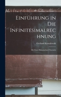 Einführung in Die Infinitesimalrechnung: Mit Einer Historischen Übersicht 1016561563 Book Cover
