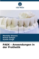 PAEK – Anwendungen in der Prothetik 6206115127 Book Cover