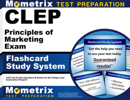 CLEP Principles of Marketing Exam Flashcard Study System: CLEP Test Practice Questions & Review for the College Level Examination Program (Cards) 1609713907 Book Cover