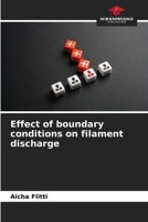 Effect of boundary conditions on filament discharge 6208962595 Book Cover