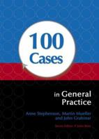 100 Cases in General Practice 1498757561 Book Cover