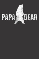 Notebook: Papa Bear Family Fathers Day Dad Vintage Gift College Ruled 6x9 120 Pages 1081734124 Book Cover